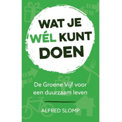 Wat Je Wél Kunt Doen - Alfred Slomp