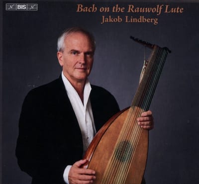 Jakob Lindberg - Bach On The Rauwolf Lute (SACD)