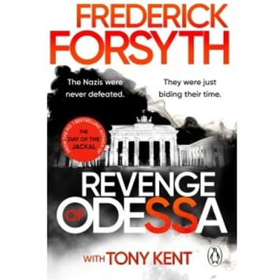 Revenge Of Odessa - The Odessa Novels - Frederick Forsyth