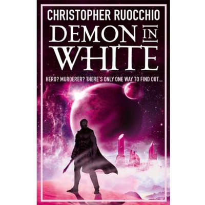 Demon In White - Sun Eater - Christopher Ruocchio