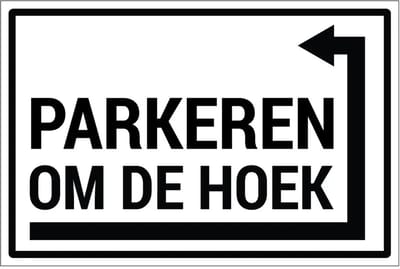 Parkeren rechts om de hoek bord | gecoat dibond materiaal | 60 x 40 cm