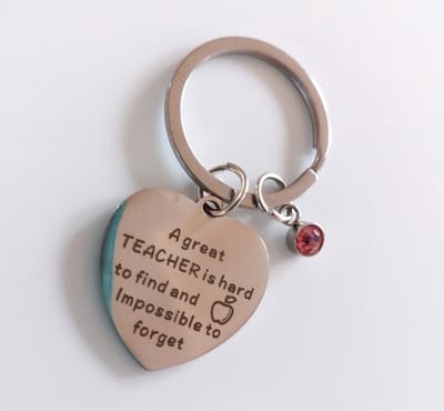 Sleutelhanger juf, meester | A great TEACHER is hard to find and impossible to forget | juffendag | afscheid