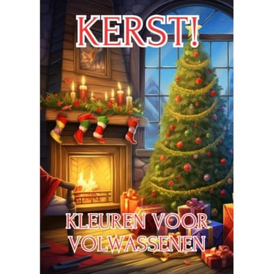 Kleuren Voor Volwassenen - Kerst! - Kleurboeken Voor Volwassenen