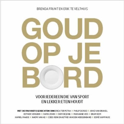 Goud Op Je Bord - Brenda Frunt