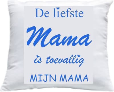 Kussen met vulling Kussenhoes met tekst "De liefste Mama is toevallig mijn mama" bedrukt Cadeau Kado | Wit Effen met Opdruk Blauw | 40x40 cm | Moederdag |