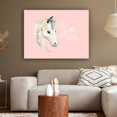 Canvas Schilderij Quotes - Spreuken - Life is better with a horse - Paarden - 120x90 cm - Wanddecoratie