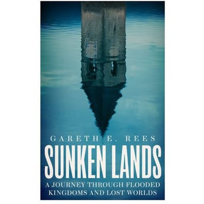 Sunken Lands - Gareth E. Rees