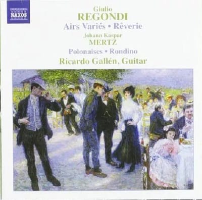 Ricardo Gallén - Regondi & Mertz: Guitar Music (CD)