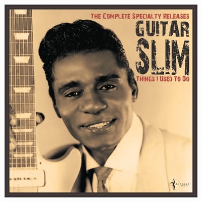Guitar Slim - Things That I Used To Do: The Complete Speciality Releases 1953-56 (LP)