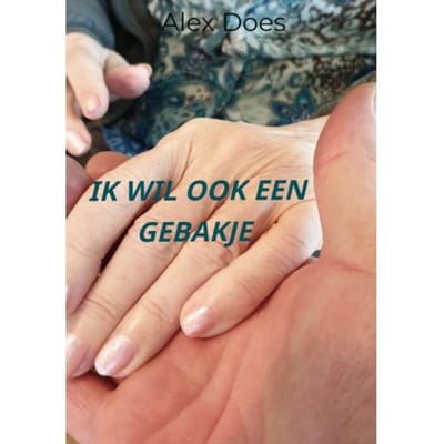 Ik Wil Ook Een Gebakje. - Alex Does
