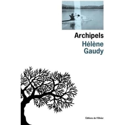 Archipels - Hélène Gaudy