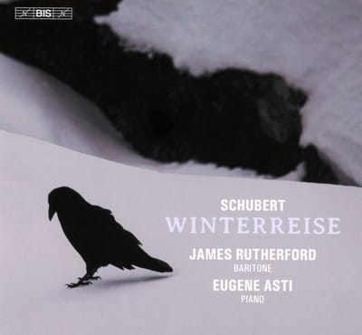 James Rutherford & Eugene Asti - Winterreise (SACD)