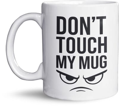 NietMokken.nl - Grappige Mok – DON’T TOUCH MY MUG – Grappige mok met tekst en boze blik – Cadeau voor collega of huisgenoot – Koffiemok 325ml – Keramiek – Aan beide zijden bedrukt