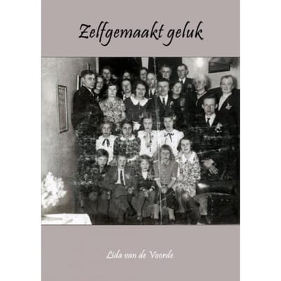 Zelfgemaakt Geluk - Lida van de Voorde