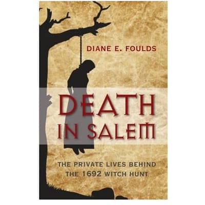 Death In Salem - Foulds, Diane
