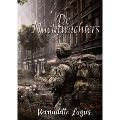 De Nachtwachters - Bernadette Lugies