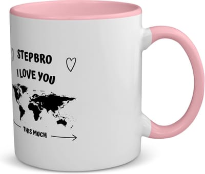 Akyol - stepbro i love you this much koffiemok - theemok - roze - Broer - geweldige stiefbroer - liefste stiefbroer - verjaardag - cadeau - kado - bedankje - geschenk - 350 ML inhoud
