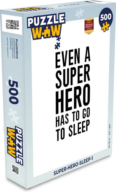 Puzzel Quotes - Jongens - Even a super hero has to to go sleep - Spreuken - Kinderen - Legpuzzel - Puzzel 500 stukjes