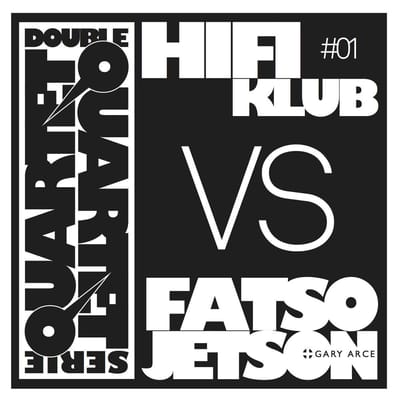 Hifiklub Vs. Fatso Jetson - Double Quartet Serie #01 (CD)