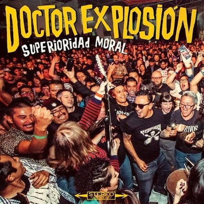 Doctor Explosion - Superioridad Moral (LP)