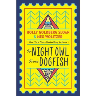 To Night Owl From Dogfish - Holly Goldberg Sloan