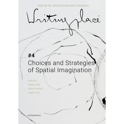 Writingplace Journal For Architecture And Literature 4 (Pod) - Writingplace Journal