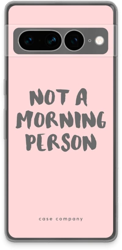 Case Company® - Hoesje geschikt voor Google Pixel 7 Pro hoesje - Morning person - Soft Cover Telefoonhoesje - Bescherming aan alle Kanten en Schermrand
