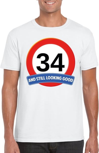 34 jaar and still looking good - t-shirt met verkeersbord print - wit - voor heren - verjaardag cadeau - party - feestartikelen 34 jarige S