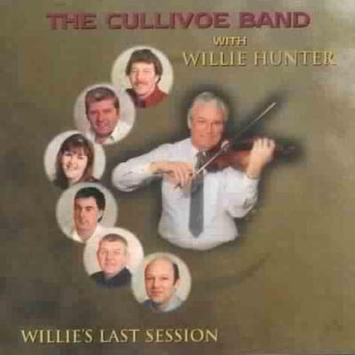 Cullivoe Traditional Fiddle Band With Willie Hunter - Willie's Last Session (CD)
