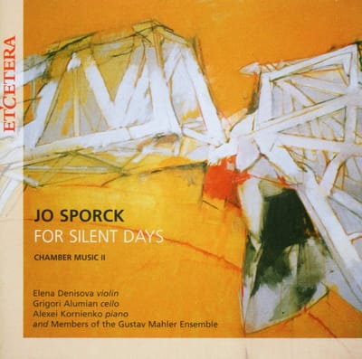 Elena Denisova, Grigori Alumian, Alexei Kornienko - Sporck: For Silent Days, Chamber Music II (CD)