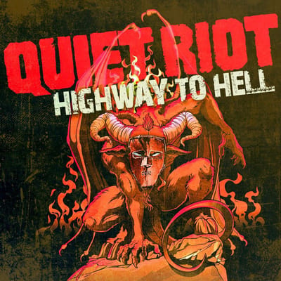 Highway To Hell - Quiet Riot