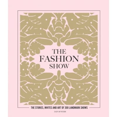 The Fashion Show - Iain R Webb