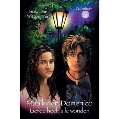 Liefde Heelt Alle Wonden - Maaike & Domenico - Susanne Wittpennig