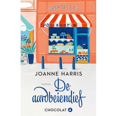 De Aardbeiendief - Chocolat - Joanne Harris
