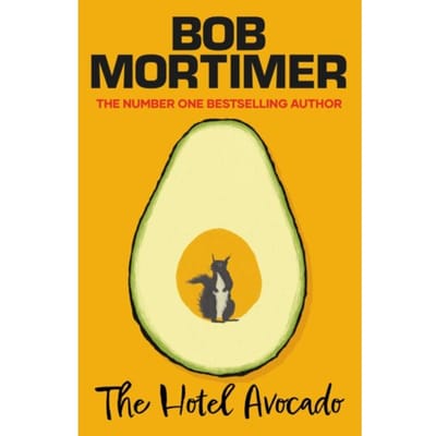 The Hotel Avocado - Mortimer, Bob
