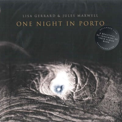 One Night In Porto - Lisa Gerrard & Jules Maxwell