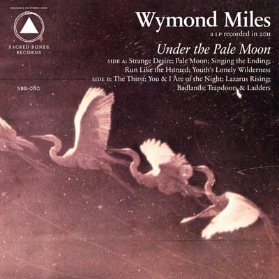 Wymond Miles - Under The Pale Moon (CD)