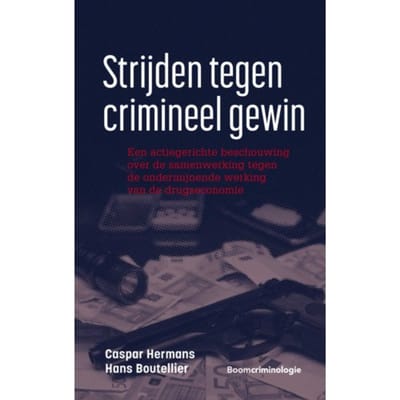 Strijden Tegen Crimineel Gewin - Caspar Hermans