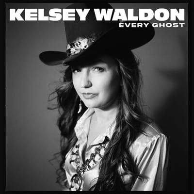 Kelsey Waldon - Every Ghost (LP)