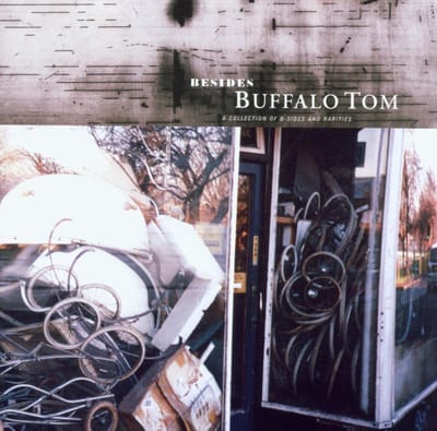 Besides - Buffalo Tom