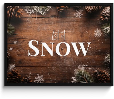 Poster in lijst - Fotolijst 70x50 cm - Posters - Sneeuw - Houtlook - Quote - Let it snow - Posterlijst zwart - Decoratie - Wanddecoratie woonkamer - Muurdecoratie slaapkamer