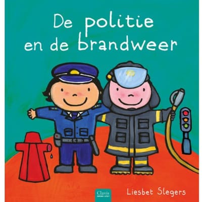 De Politie En De Brandweer - Liesbet Slegers