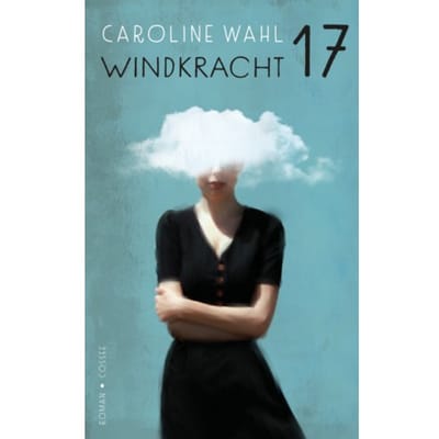Windkracht 17 - Caroline Wahl