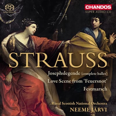 Royal Scottish National Orchestra, Neeme Järvi - Strauss: Josephslegende Op. 63/Love Scene From 'Feuersnot' (SACD)