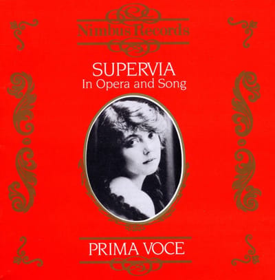 Conchita Supervia - Supervia In Opera And Song (2 CD)