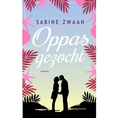 Oppas Gezocht - Sabine Zwaan