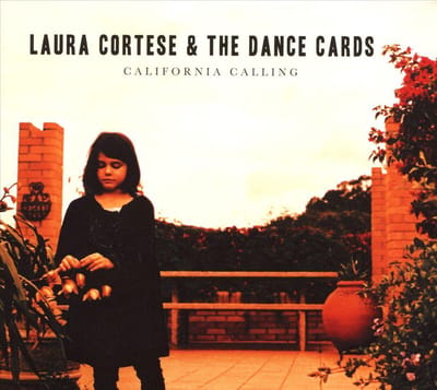California Calling - Laura Cortese