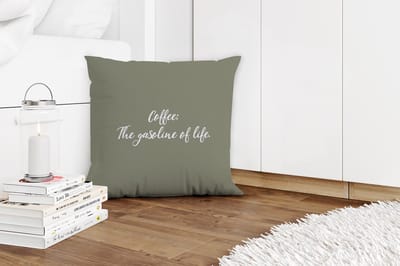 Sierkussens - Kussentjes Woonkamer - 45x45 cm - Quotes - Coffee the gasoline of life - Spreuken - Koffie