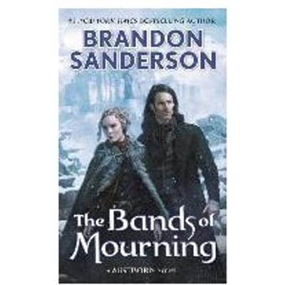 Bands Of Mourning - BRANDON SANDERSON