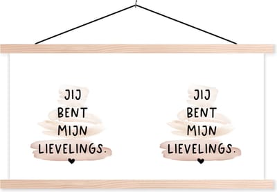 Posterhanger incl. Poster 120x60 cm - Schoolplaat - Vriendschap - Quotes - Best friends - Spreuken - Jij bent mijn lievelings - Textielposter - Blanke latten